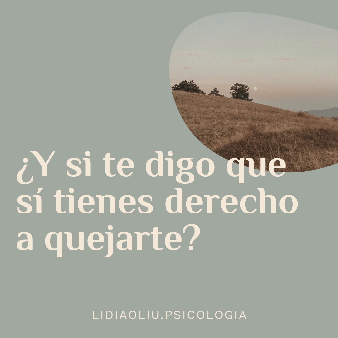 si tienes derecho a quejarte